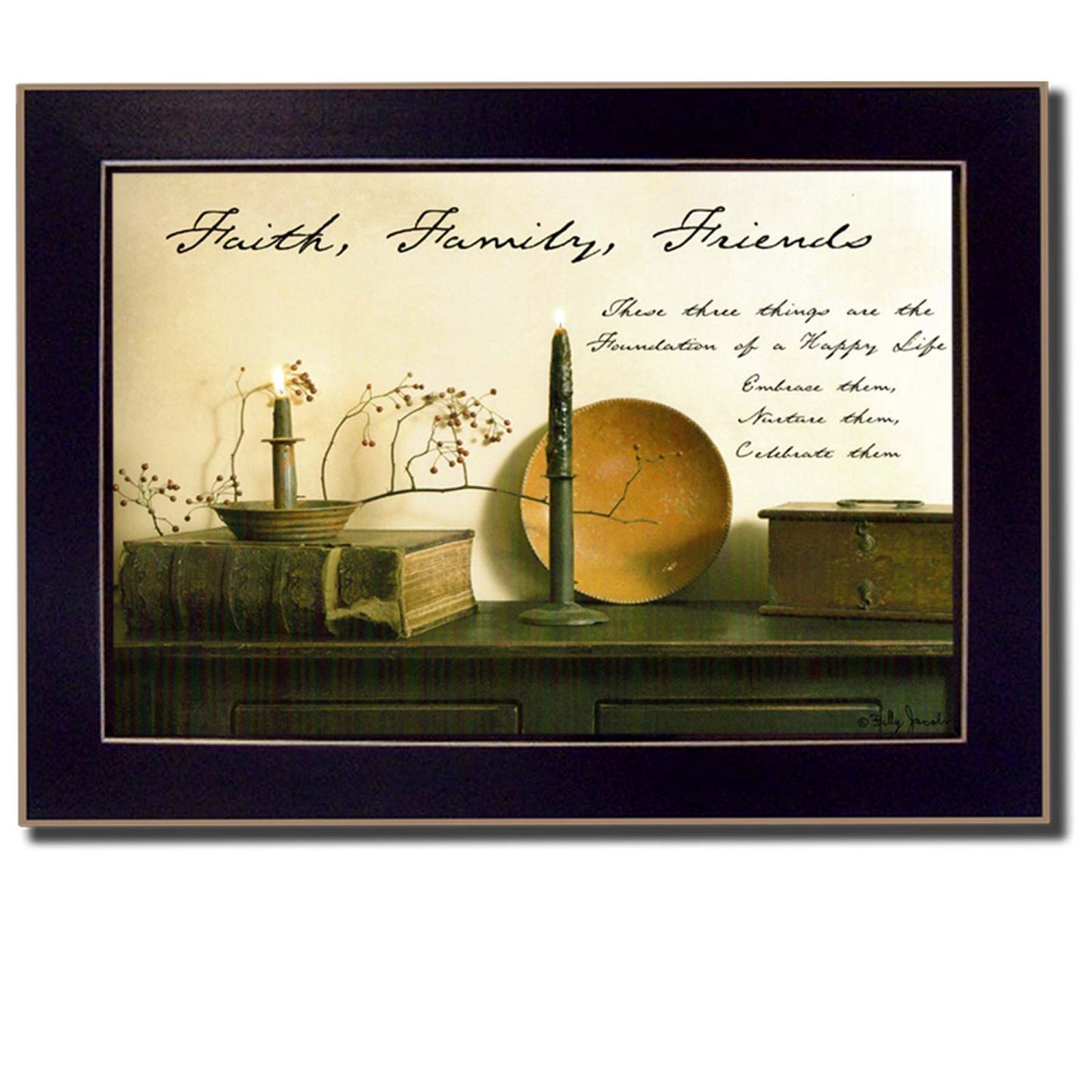"Faith, Family and Friends" By Billy Jacobs, Printed Wall Art